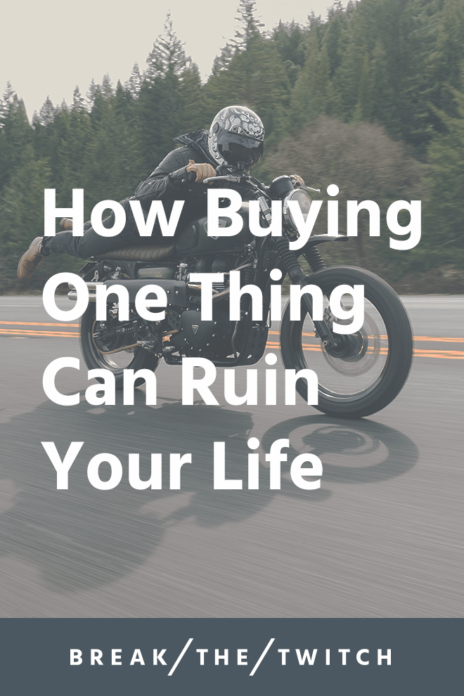 How Buying One Thing Can Ruin Your Life // So you just spent $23 on a new phone case that you didn't really need. Will buying one thing ruin your life? The answer's not what you'd think. // breakthetwitch.com How Buying One Thing Can Ruin Your Life // So you just spent $23 on a new phone case that you didn't really need. Will buying one thing ruin your life? The answer's not what you'd think. // breakthetwitch.com