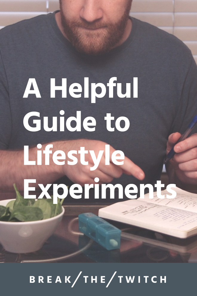 A Helpful Guide To Lifestyle Experiments // A lifestyle experiment is a great way to shake things up and try something new. Here’s everything you need to know to successfully execute your own lifestyle experiment, along with a list of ideas to try! // breakthetwitch.com