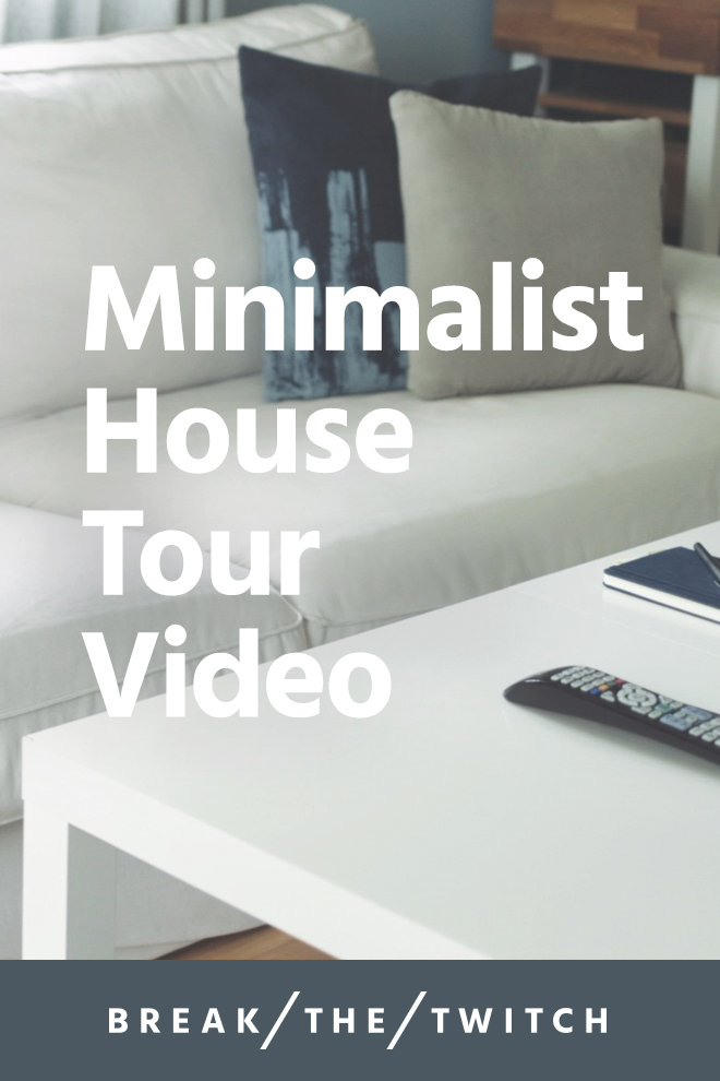 Minimalist House Tour // Welcome to a practical, minimalist house tour of our 1950's home! // breakthetwitch.com