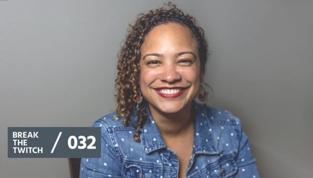 Laura Pena Podcast Break the Twitch