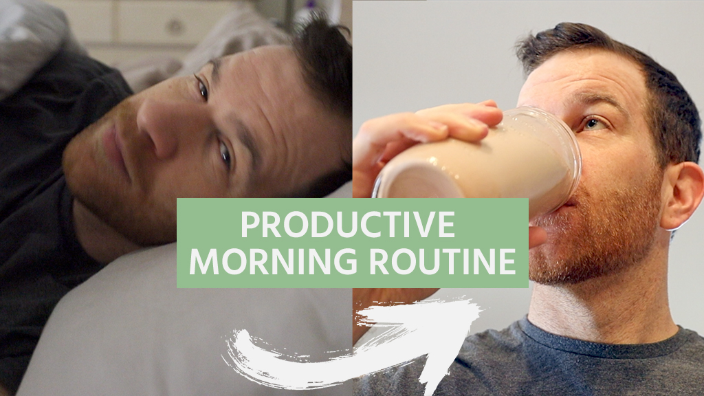 Productive Morning Routine
